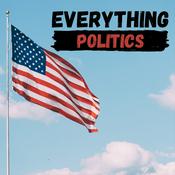 Podcast Everything Politics