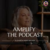 Amplify The Podcast