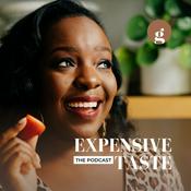 Podcast Expensive Taste