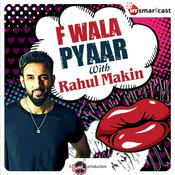 Podcast F wala Pyaar