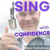 Podcast Find your voice and sing with Confidence