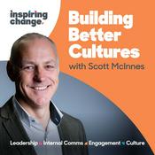 Podcast Building Better Cultures