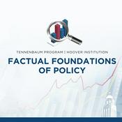 Podcast Factual Foundations of Policy