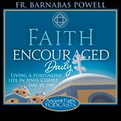 Podcast Faith Encouraged Daily