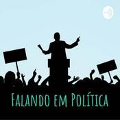 Podcast Falando em Política