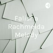 Podcast Falisha Rachmeida Melody