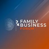 Podcast Family & Business Forum