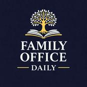 Podcast Family Office Daily