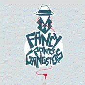 Podcast Fancy Pants Gangsters