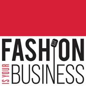 Podcast Fashion Is Your Business - a retail technology podcast
