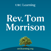 Podcast Sermons of Rev. Tom Morrison