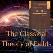 Podcast 愤而一读朗道《场论》|专治失眠