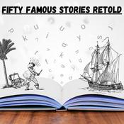 Podcast Fifty Famous Stories Retold