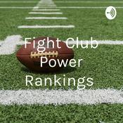 Podcast Fight Club Power Rankings