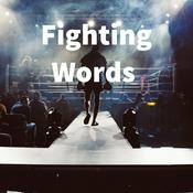 Podcast Fighting Words