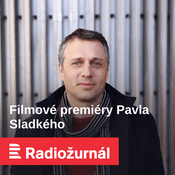 Podcast Filmové premiéry Pavla Sladkého