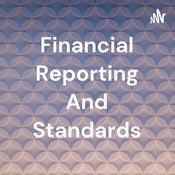 Podcast Financial Reporting And Standards