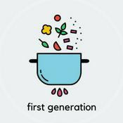 Podcast First Generation