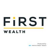 Podcast FiRST WEALTH