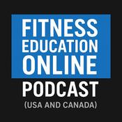 Podcast Fitness Education Online Podcast (USA and Canada)