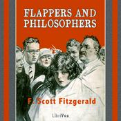 Podcast Flappers and Philosophers by F. Scott Fitzgerald (1896 - 1940)