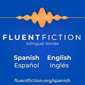 Podcast Fluent Fiction - Spanish