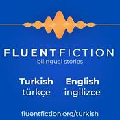 Podcast Fluent Fiction - Turkish