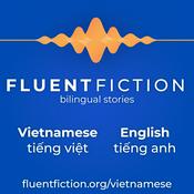 Podcast Fluent Fiction - Vietnamese