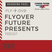 Podcast Flyover Future Presents