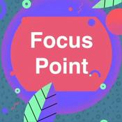 Podcast Focus Point