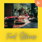 Podcast Food Stories