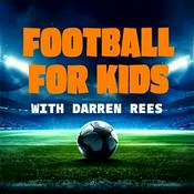 Podcast Football For Kids