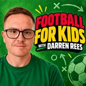 Podcast Football For Kids