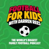 Podcast Football For Kids
