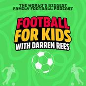 Podcast Football For Kids