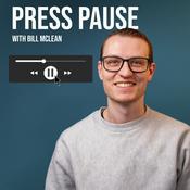 Podcast Press Pause with Bill McLean