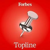Podcast Forbes Topline
