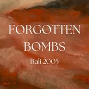 Podcast Forgotten Bombs: Bali 2005