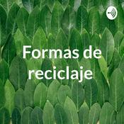 Podcast Formas de reciclaje