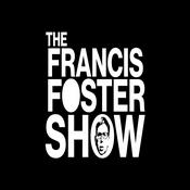 Podcast The Francis Foster Show