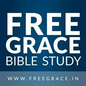 Podcast Free Grace Bible Study