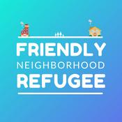 Podcast Friendly Neighborhood Refugee