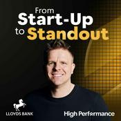 Podcast From Start-Up to Standout