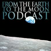 Podcast From The Earth To The Moon