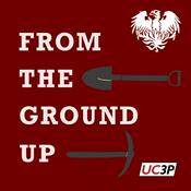 Podcast From the Ground Up