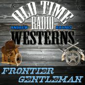 Podcast Frontier Gentleman | OTRWesterns.com