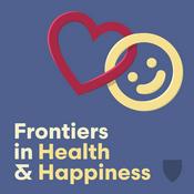 Podcast Frontiers in Health & Happiness