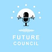 Podcast Future Council