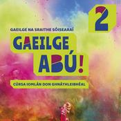 Podcast Gaeilge Abú! Book 2