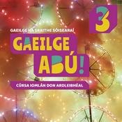 Podcast Gaeilge Abú! Book 3